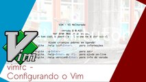 Criando o arquivo de configuração do Vim