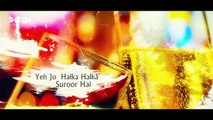 Halka Halka Suroor DJ Shadow X Farhan Saeed Ustad Nusrat Fateh Ali Kh