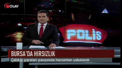 Çaldığı paraları harcarken yakalandı (Haber 25 08 2017)