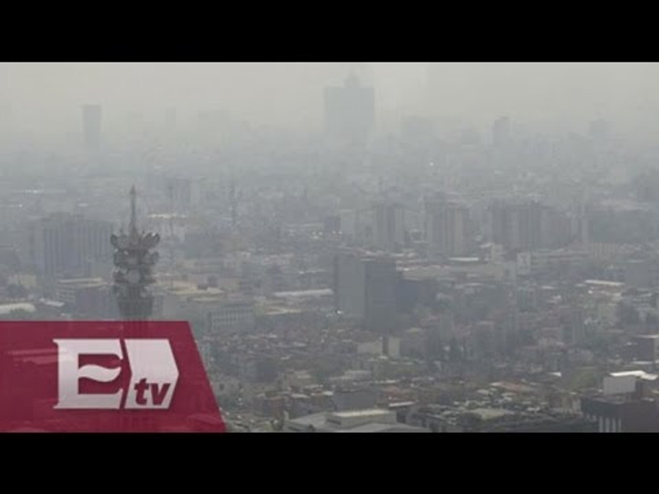 Declaran contingencia ambiental en la Ciudad de México / Pascal Beltrán