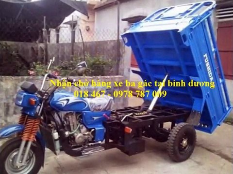 Nhận chở hàng xe ba gác tại bình dương 0933 018 467 - 0978 787 009 - 2