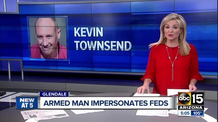 Man allegedly impersonates federal agent in Glendale