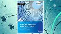 Download PDF AutoCAD 2018 and AutoCAD LT 2018 Essentials FREE