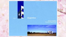 Download PDF Argentina: Altamira Building and Florencia Raigal House: Altamira Building 1998-2001 by Rafael Iglesia / Florencia Raigal House, 2004-2006 by Marcelo Villafañfe, O'NFD 3 (O'Neil Ford Duograph) FREE