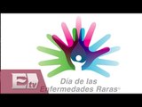29 de febrero, día de las enfermedades raras  / Vianey Esquinca