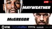 Live! Floyd Mayweather (Boxing) Vs. Conor Mcgregor (MMA) [HD]