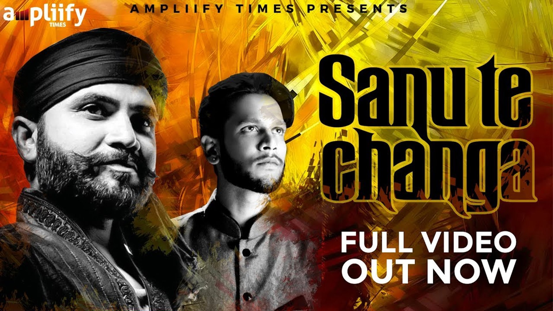 Sanu Te Changa | Full Song | Dhruv Sufi Feat. Paras Maan | Sumiit Das I  Ampliify Times - video Dailymotion