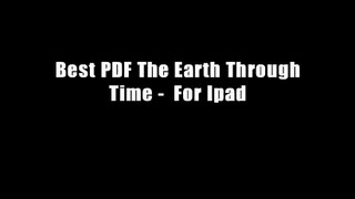 Best PDF The Earth Through Time -  For Ipad