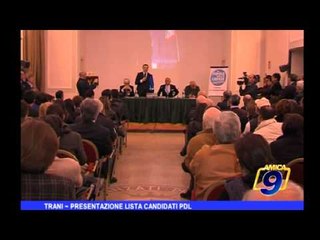 Trani | Presentazione lista candidati PDL