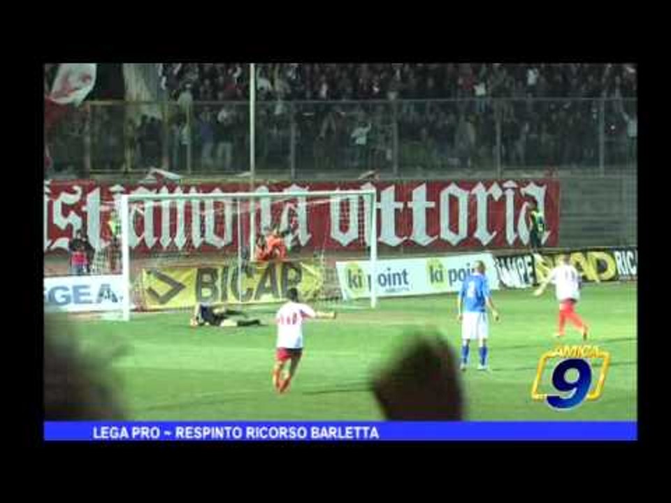Lega Pro | Respinto ricorso Barletta