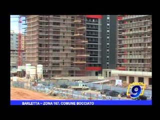 Barletta | Zona 167, comune bocciato