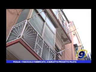 Puglia | Fascicolo fabbricato, a Barletta progetto pilota