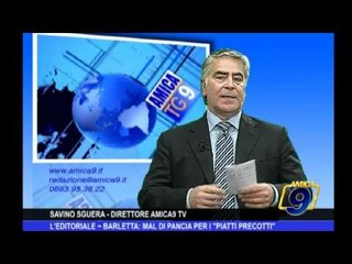 L'Editoriale | Barletta mal di pancia per i piatti precotti