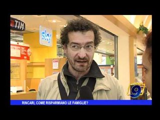 Rincari, come risparmiano le famiglie