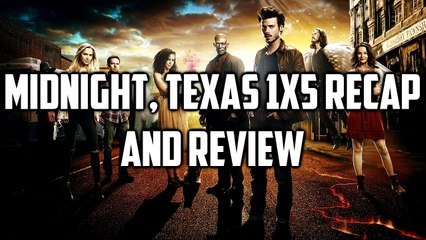 Midnight, Texas 1x5 - "Unearthed" - Recap and Review