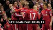 Liverpool FC Goals Fest 2010-11