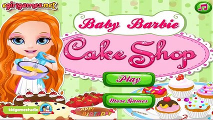 Baby Barbie Cake Shop - Baby Barbie Cooking Cake Game for Kids