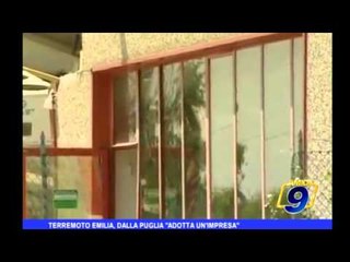 Terremoto Emilia, dalla Puglia adotta un'impresa