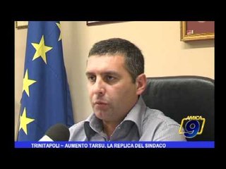 Trinitapoli | Aumento TARSU, la replica del sindaco