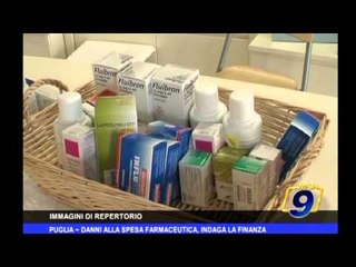 Puglia | Danni alla spesa farmaceutica, indaga la finanza