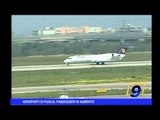 Aeroporti di Puglia, passeggeri in aumento