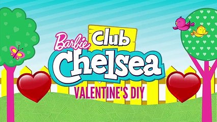 Chelsea Celebrates Valentines Day with DIY Projects | Barbie