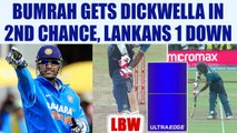 India vs Sri Lanka 3rd ODI : Bumrah gets Dickwella LBW out, India gets 1st wicket | Oneindia News