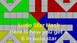 How you can get Six in Ludo Star, Hacks of Ludo Star