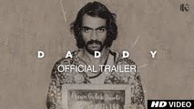 Daddy Official Trailer 2017 - Arjun Rampal , Aishwarya Rajesh ( GCMovies )