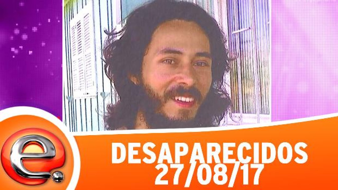 Desaparecidos - 27.08.17