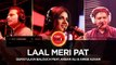 Quratulain Balouch feat Akbar Ali & Arieb Azhar_ Laal Meri Pat, Coke Studio Season 10, Episode 3 HD Video