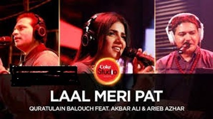 Quratulain Balouch feat Akbar Ali & Arieb Azhar_ Laal Meri Pat, Coke Studio Season 10, Episode 3 HD Video