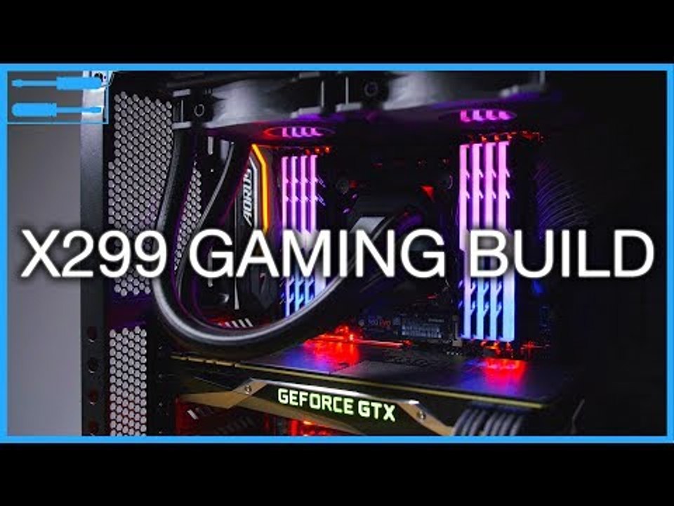 Building an X299 RGB Gaming PC