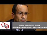 Marcelo Odebrecht presta depoimento ao TSE sobre chapa Dilma-Temer