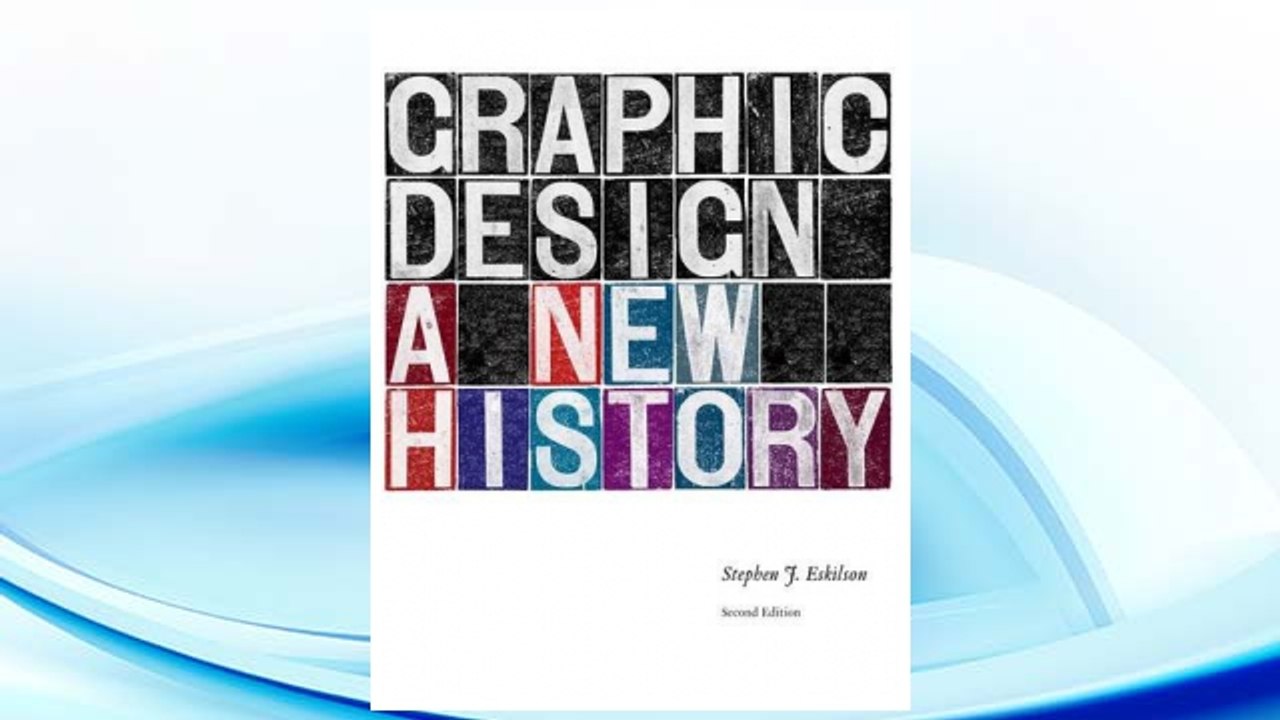 Download PDF Graphic Design: A New History FREE