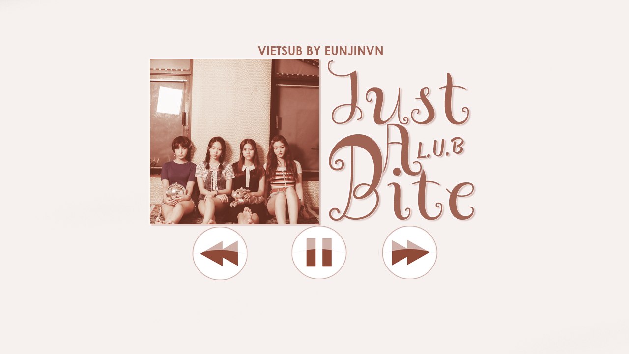 [Vietsub] Just A Bite - L.U.B (DIA - 다이아)