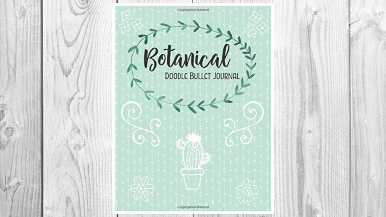 Download PDF Botanical Doodle Bullet Journal: 110 Dot Grid Pages, 8.5 x 11 inches, with 130 Bonus Traceable Floral Line Drawings FREE