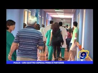 Puglia   Gira quattro ospedali prima di partorire