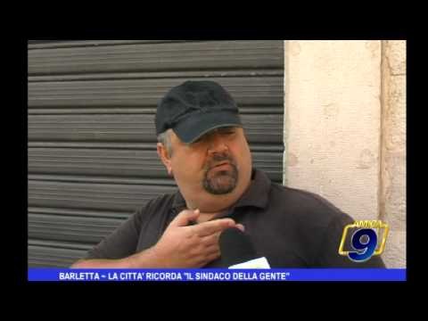 Barletta | La città ricorda Il sindaco della gente
