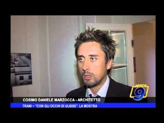 Trani | "Con gli occhi di Ulisse", la mostra