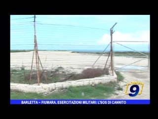 Barletta | Fiumara, esercitazioni militari: l'SOS di Cannito