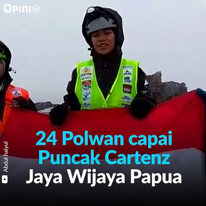 Polwan Taklukan Cartenz