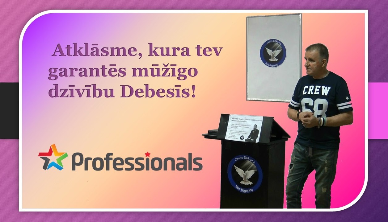 Atklāsme, kura tev garantēs mūžīgo dzīvību Debesīs! (Andris Meiers)