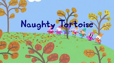 Peppa Pig S04e05 Naughty Tortoise