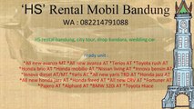 WA 082214791088 rental mobil bandung terbaik, rental mobil bandung supir,