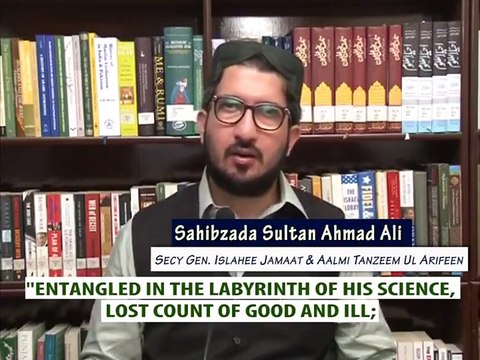 Sayings Of Allama Iqbal (علامہ اقبال)[ By: Sahibzada Sultan Ahmad Ali Sb]