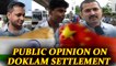 Sikkim standoff : India-China pull off troops from Doklam, public react | Oneindia News