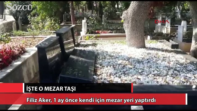 Vatan Şaşmaz’ı öldüren Filiz Aker’in mezar taşı