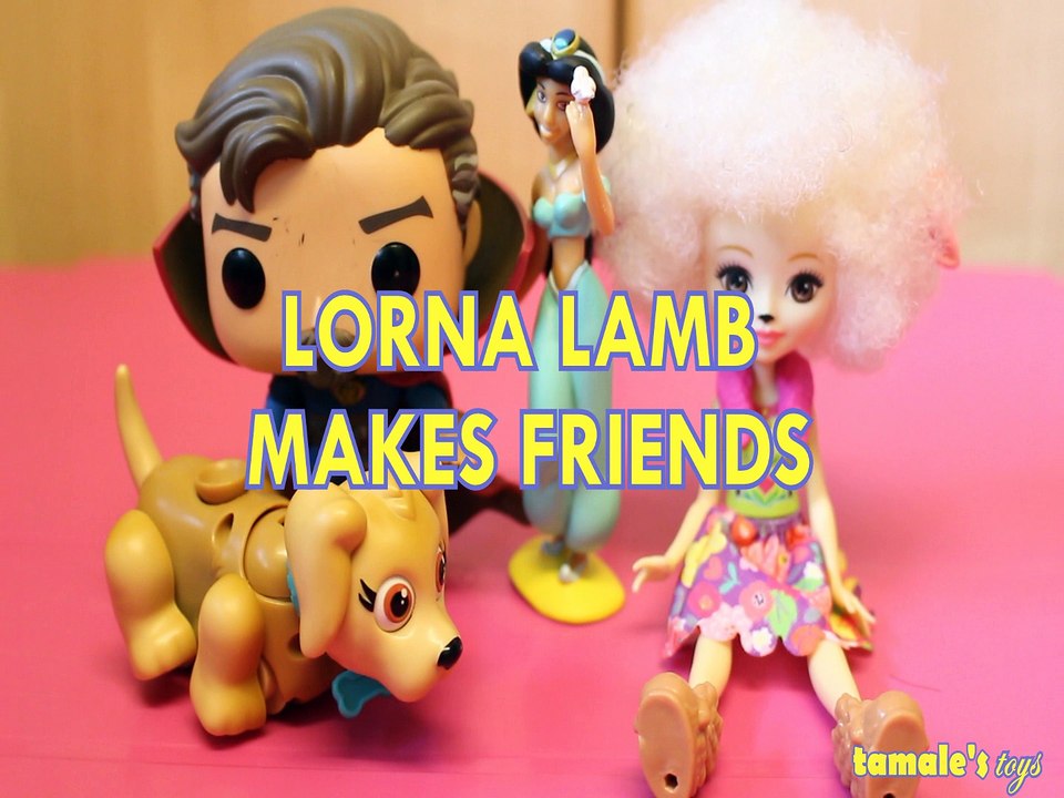 LORNA LAMB MAKES FRIENDS PRINCESS JASMINE DISNEY DR STRANGE ENCHANTIMALS PETS PARADE , MARVEL , PIXAR TOYS