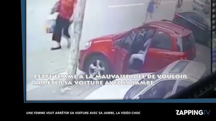 Une femme veut arrêter sa voiture avec sa jambe, la vidéo choc